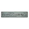 Flying Club Rustic Wood Sign