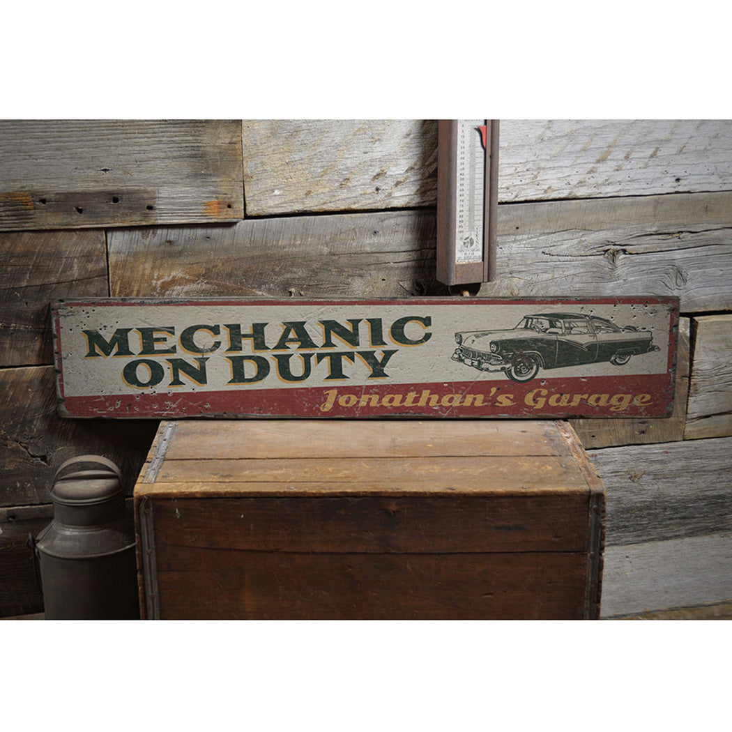 Mechanic On Duty Rustic Wood Sign