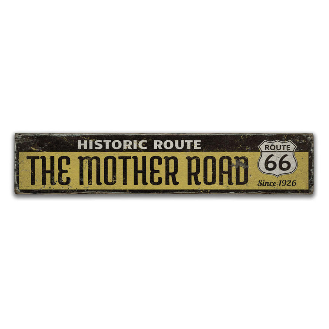 Mother Road Historic Route Rustic Wood Sign