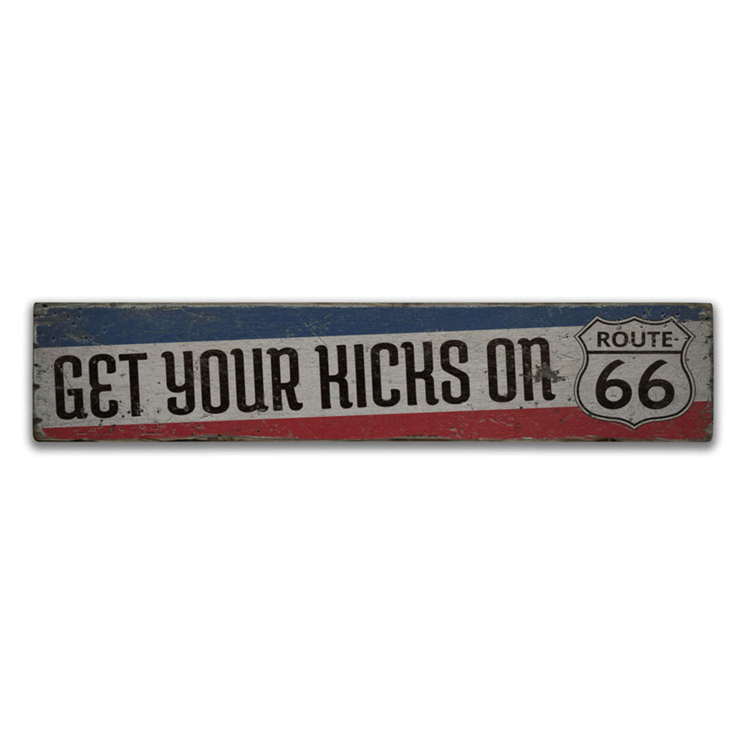 Get Your Kicks Route 66 Rustic Wood Sign