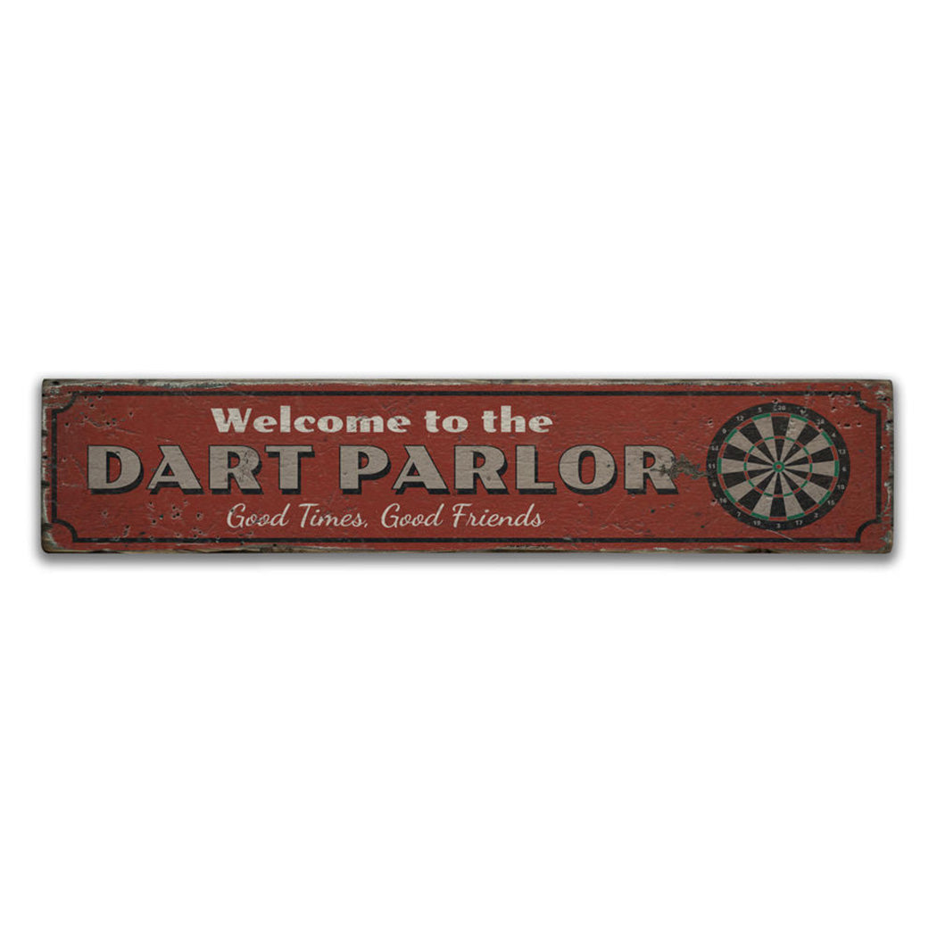 Dart Parlor Welcome Rustic Wood Sign