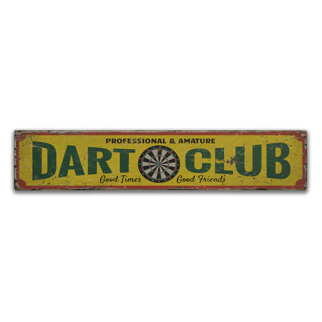 Dart Club Rustic Wood Sign