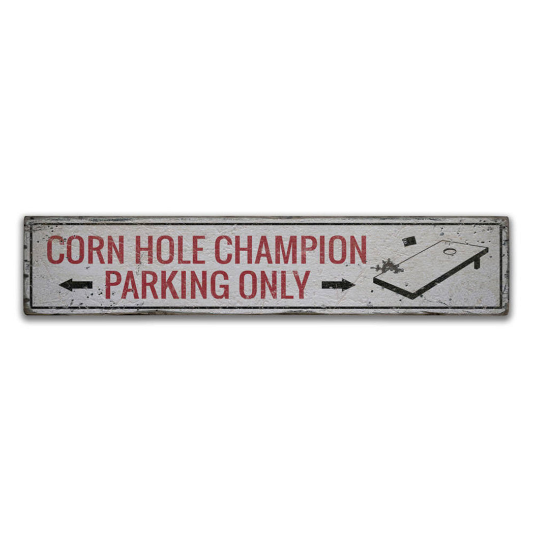 Corn Hole Champion Parking Rustic Wood Sign