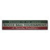 Bocce Ball Tournament Rustic Wood Sign