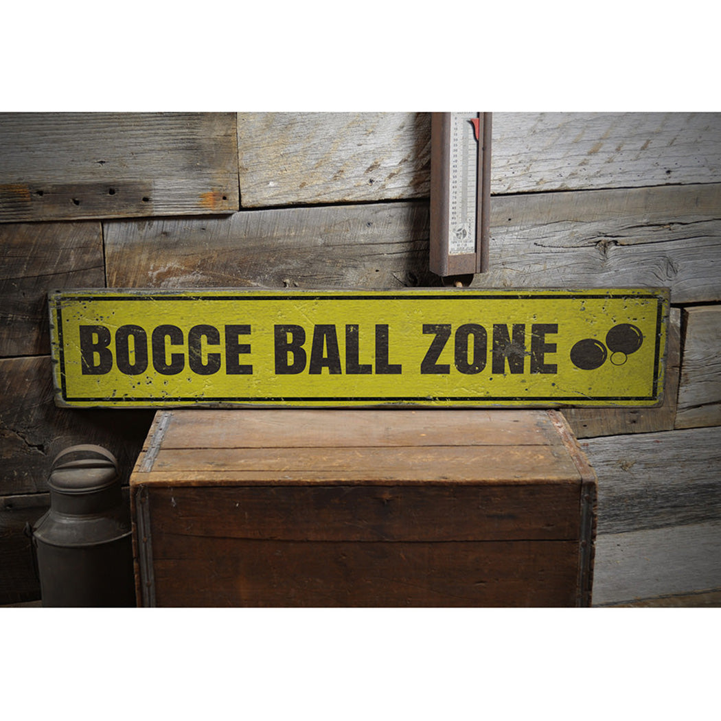 Bocce Ball Zone Rustic Wood Sign