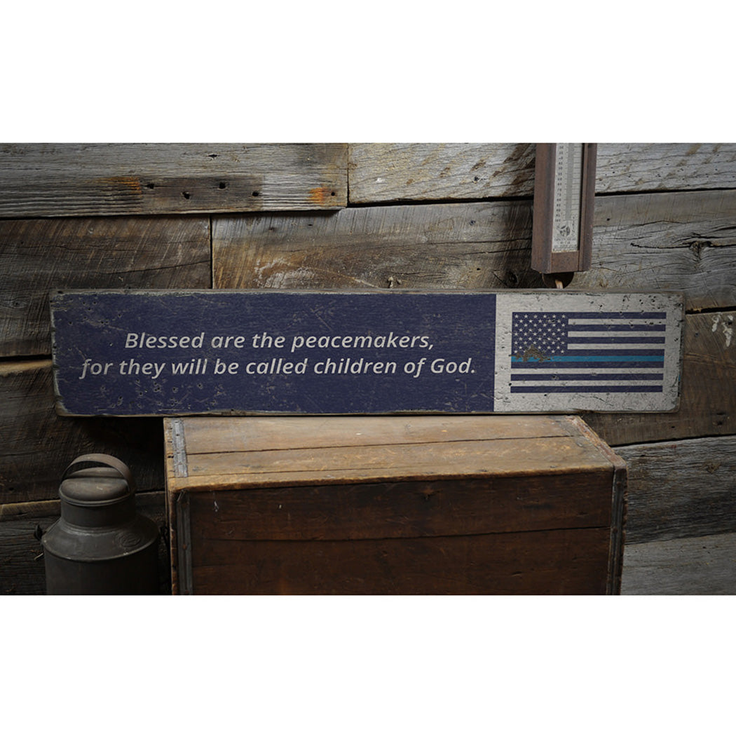 Blessed Peacemakers Flag Rustic Wood Sign