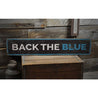 Back the Blue Rustic Wood Sign