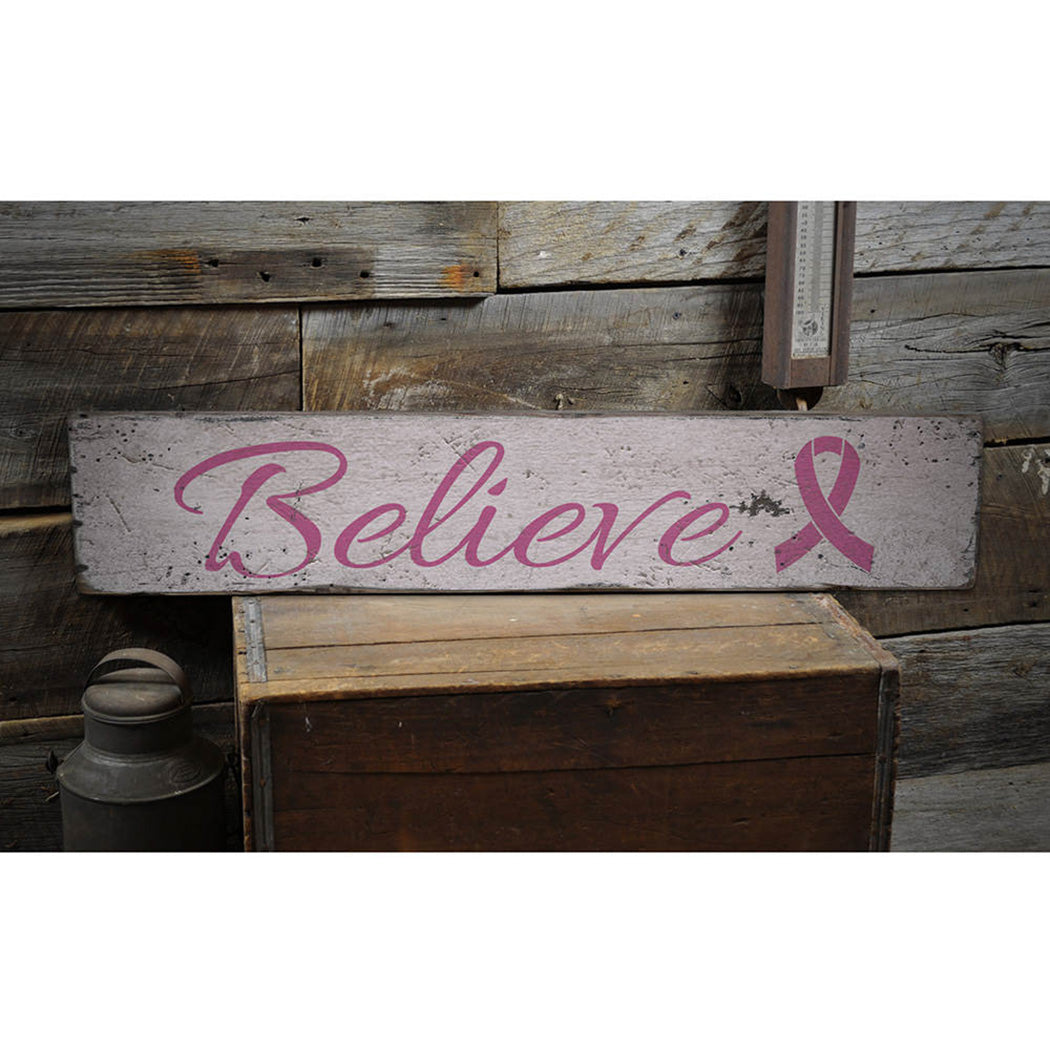 Believe Rustic Wood Sign