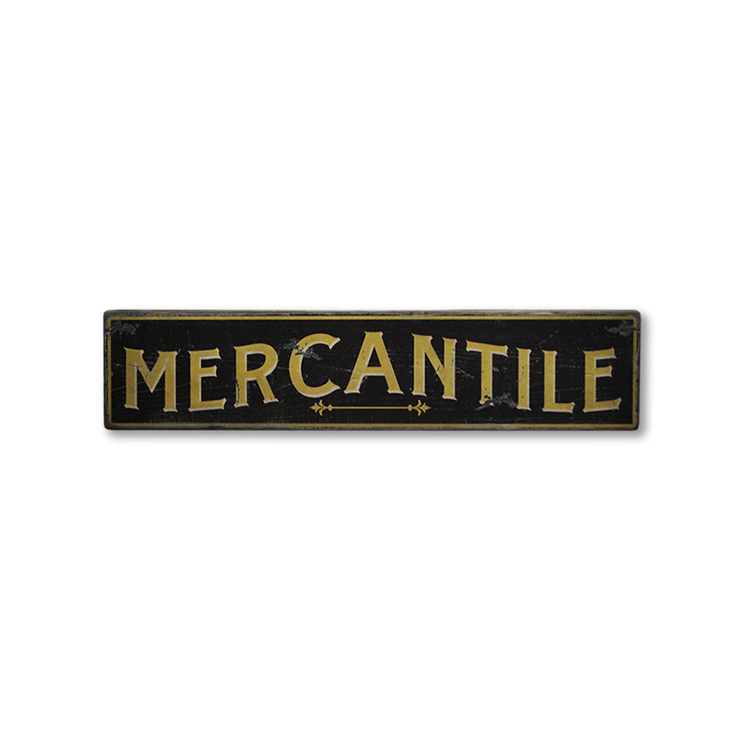 Mercantile Rustic Wood Sign