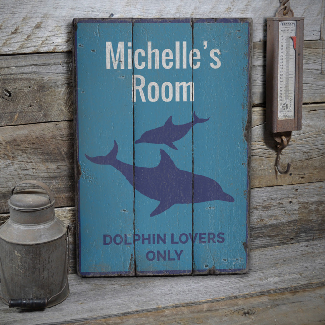 Dolphin Lovers Only Rustic Wood Sign