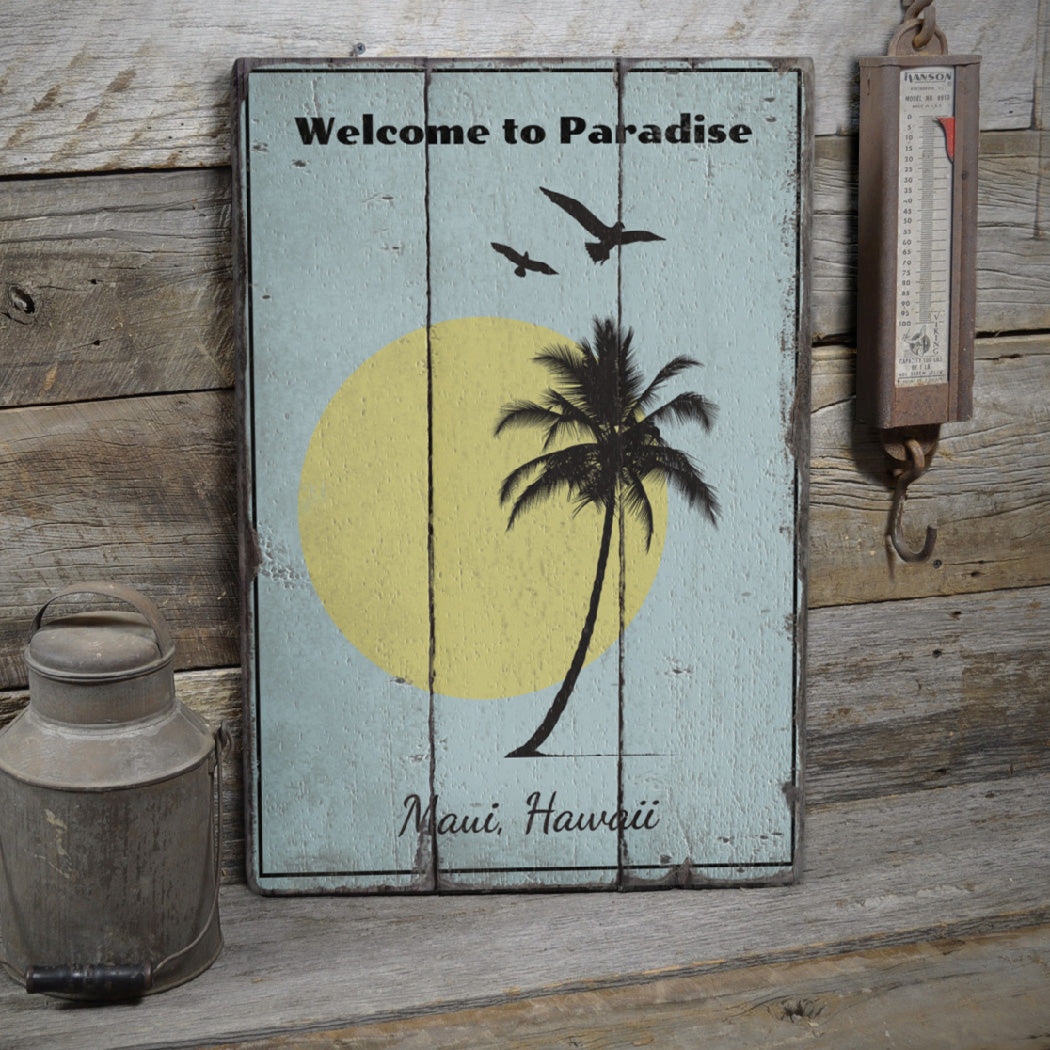 Welcome to Paradise Rustic Wood Sign