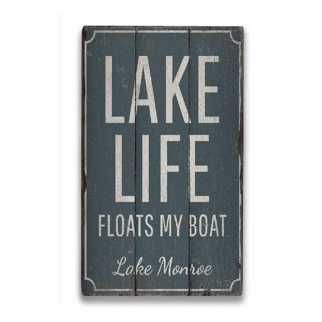 Lake Life Floats My Boat Rustic Wood Sign