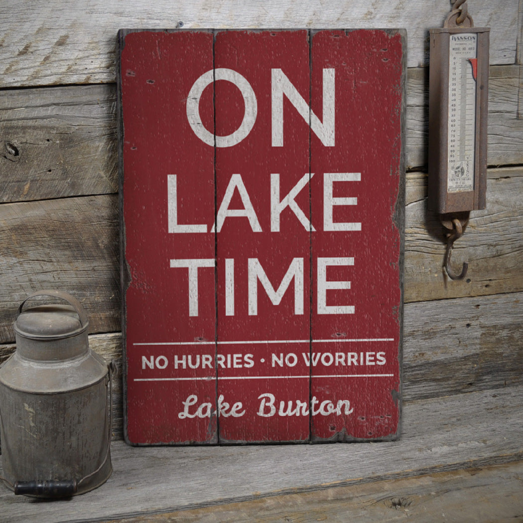 Lake Name On Lake Time Rustic Wood Sign