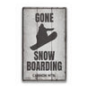 Gone Snowboarding Rustic Wood Sign