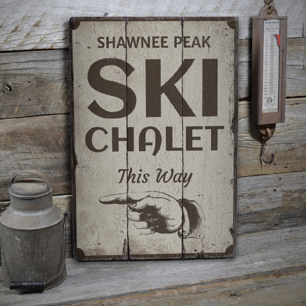 Ski Chalet This Way Rustic Wood Sign