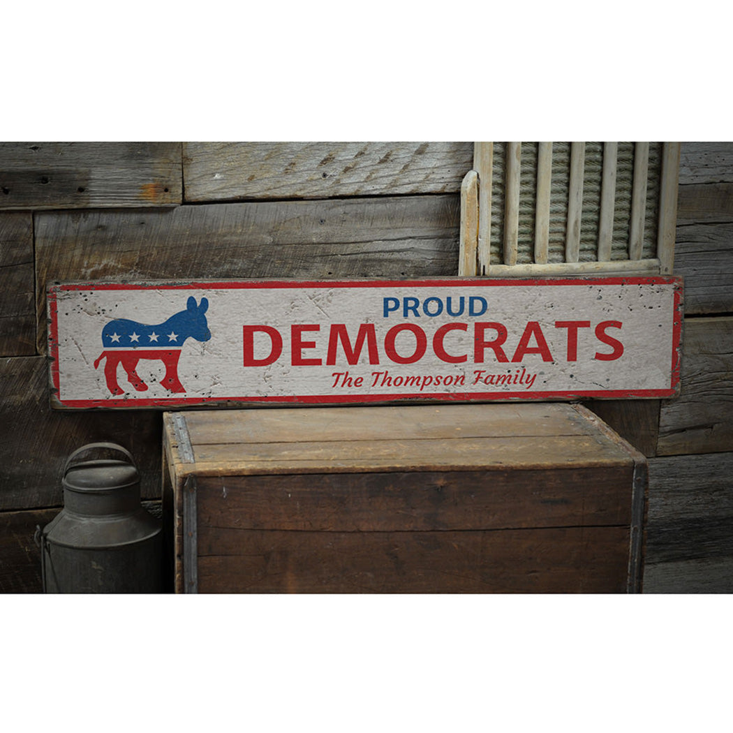 Proud Democrat Rustic Wood Sign