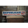 Republican Parking Rustic Wood Sign