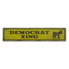 Democrat Crossing Rustic Wood Sign