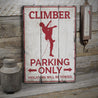 Climber Parking Rustic Wood Sign