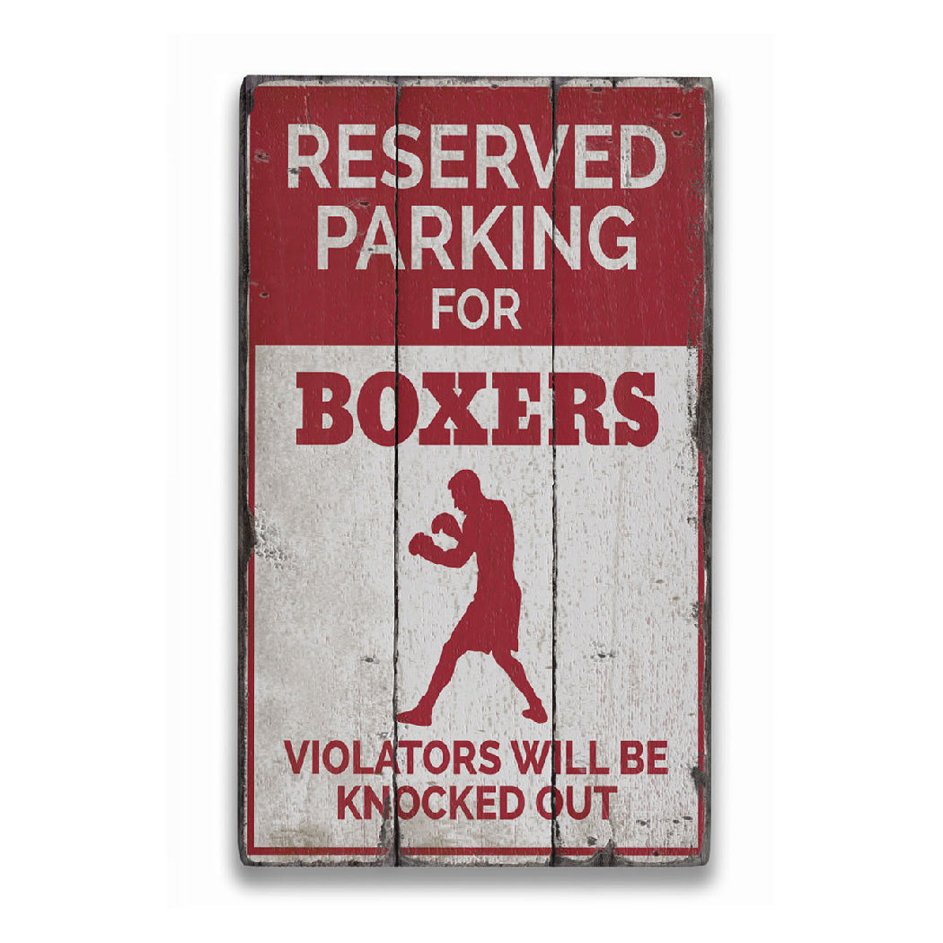 Boxer Parking Only Rustic Wood Sign