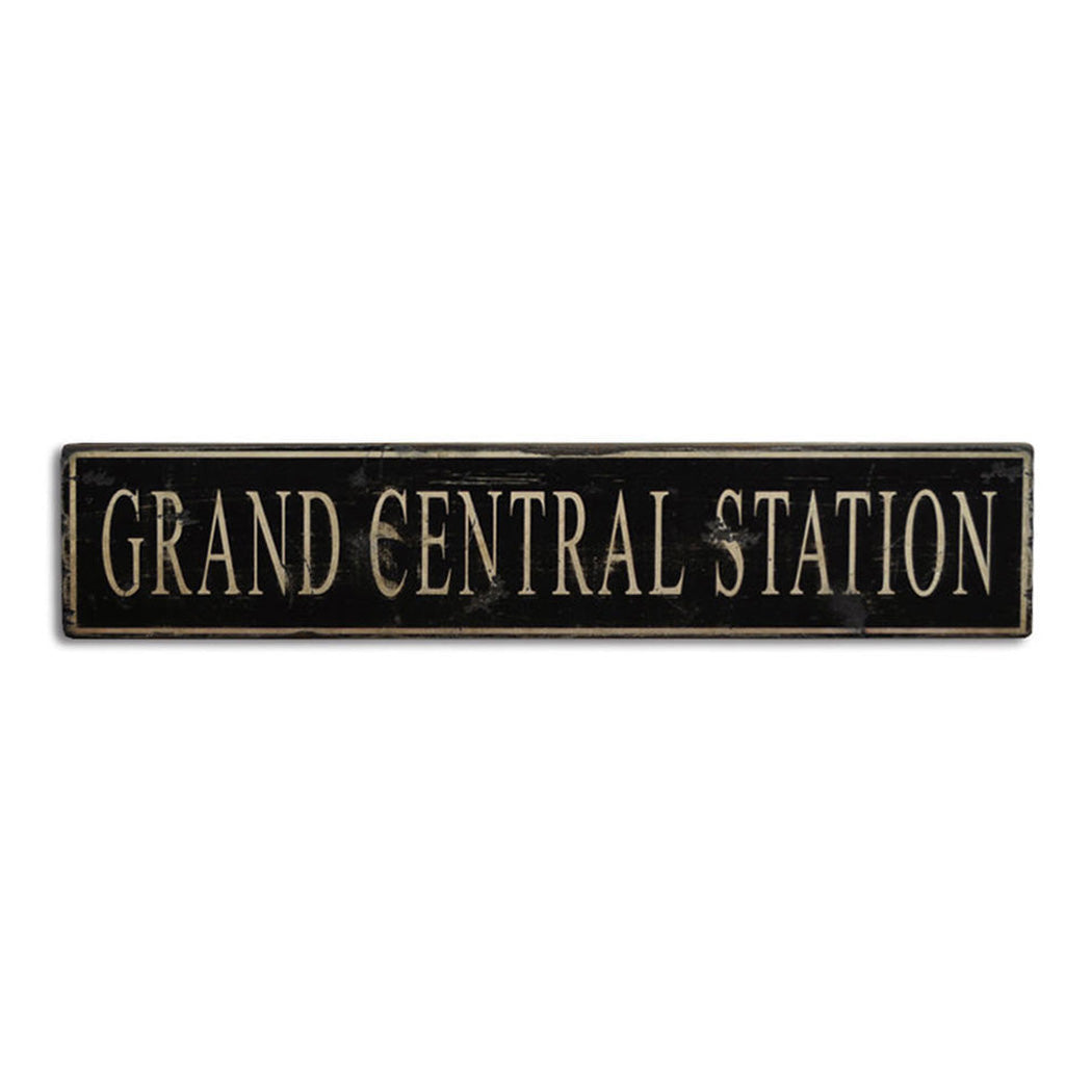 Grand Central Station Rustic Wood Sign