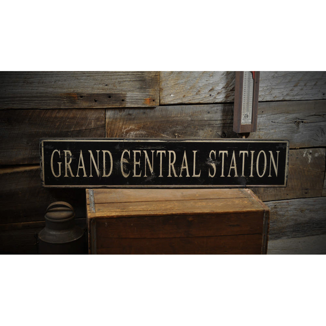 Grand Central Station Rustic Wood Sign