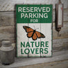 Nature Lover Parking Rustic Wood Sign