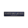 Family Lake House Rustic Wood Sign