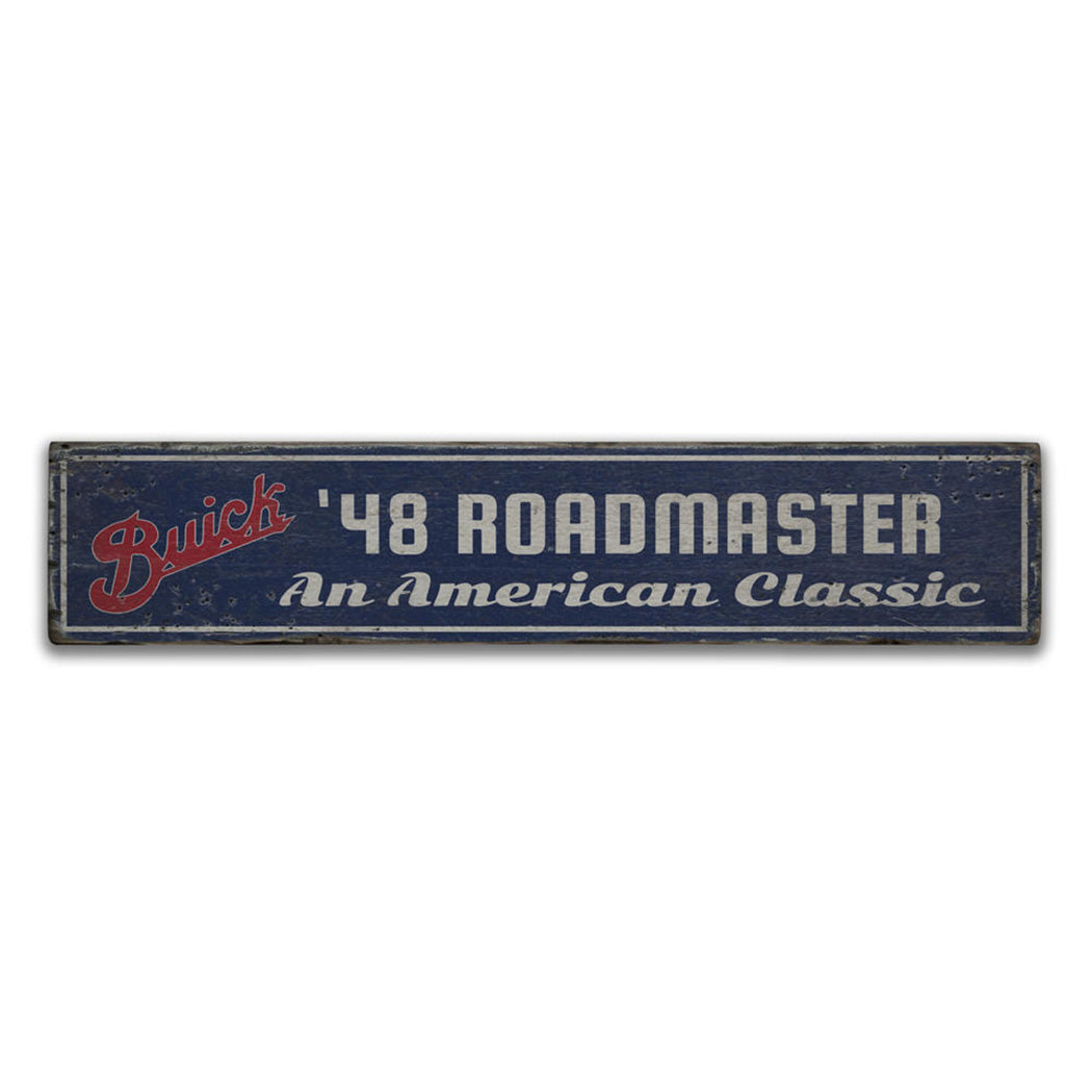 American Classic Roadmaster Rustic Wood Sign