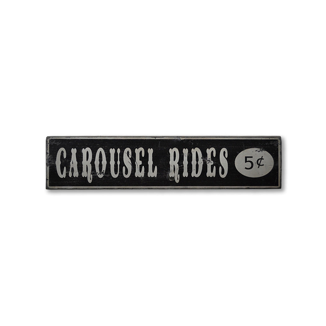 Carousel Rides 5 Cents Rustic Wood Sign