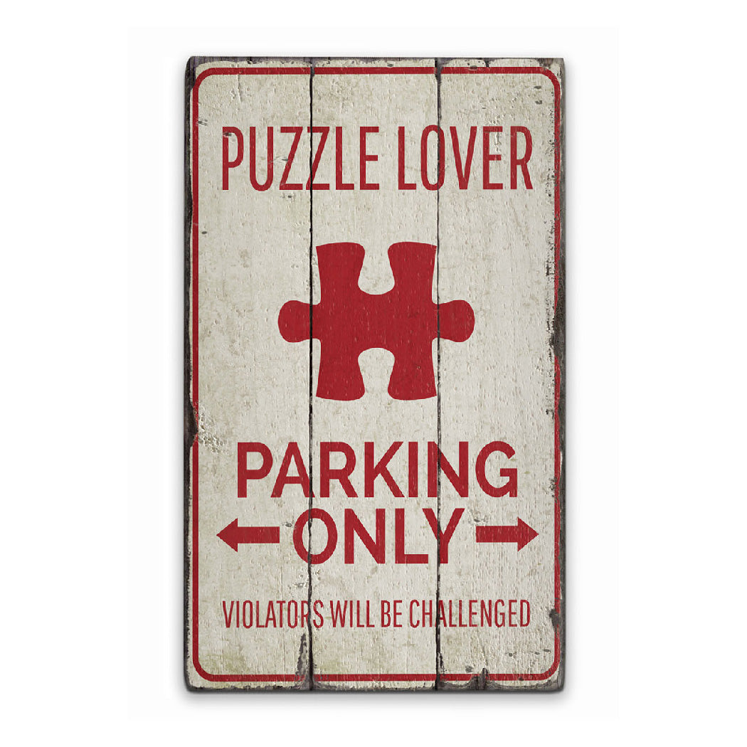 Puzzle Lover Parking Rustic Wood Sign