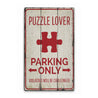 Puzzle Lover Parking Rustic Wood Sign