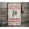 Antique Collector Parking Rustic Wood Sign