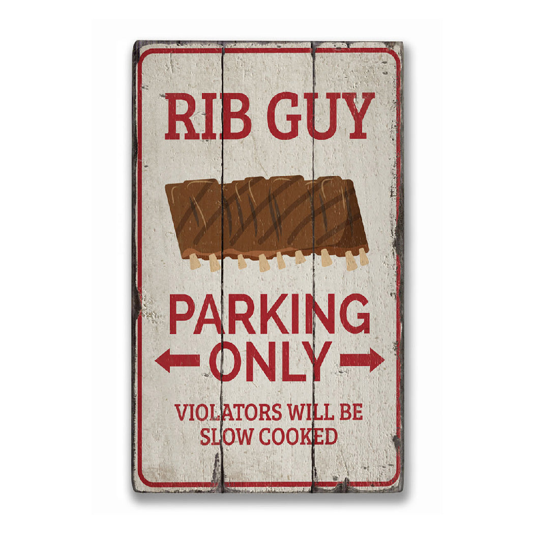 Rib Guy Parking Rustic Wood Sign