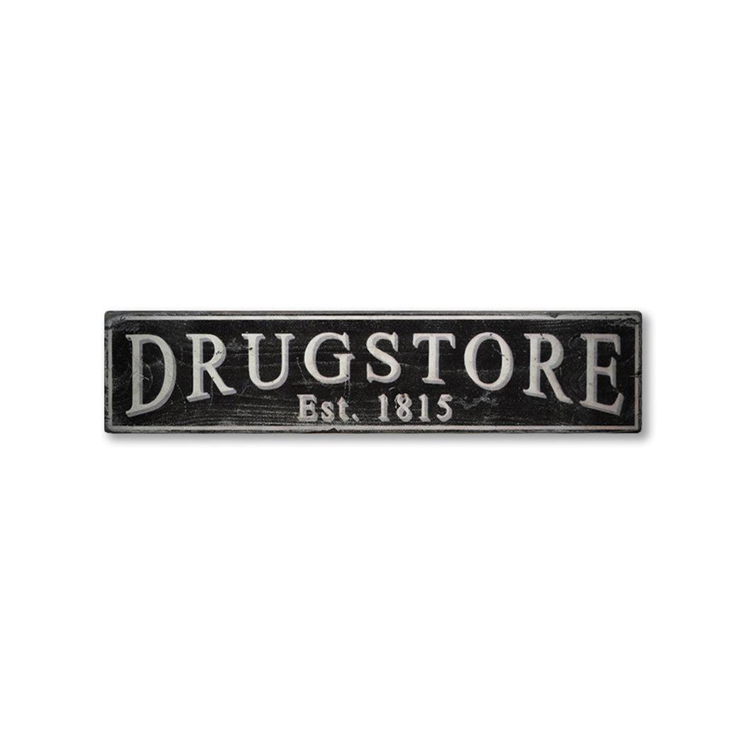 Drugstore Rustic Wood Sign