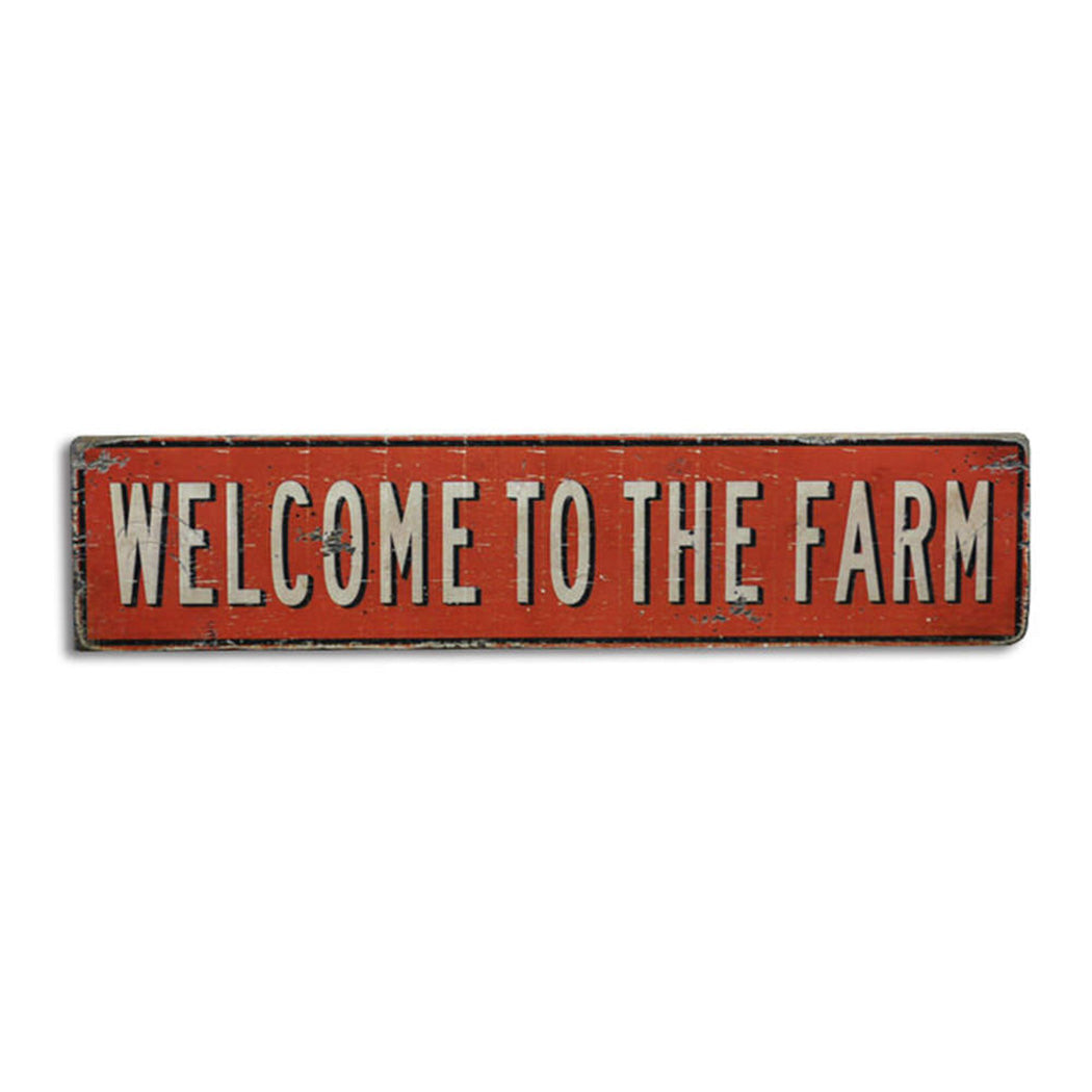 Welcome To The Farm Rustic Wood Sign