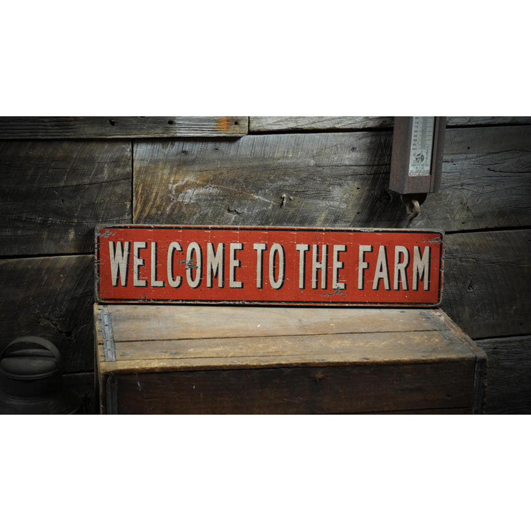 Welcome To The Farm Rustic Wood Sign