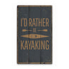 Kayaking Rustic Wood Sign