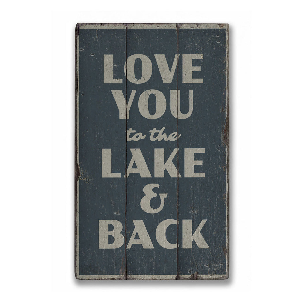 Lake Love Rustic Wood Sign