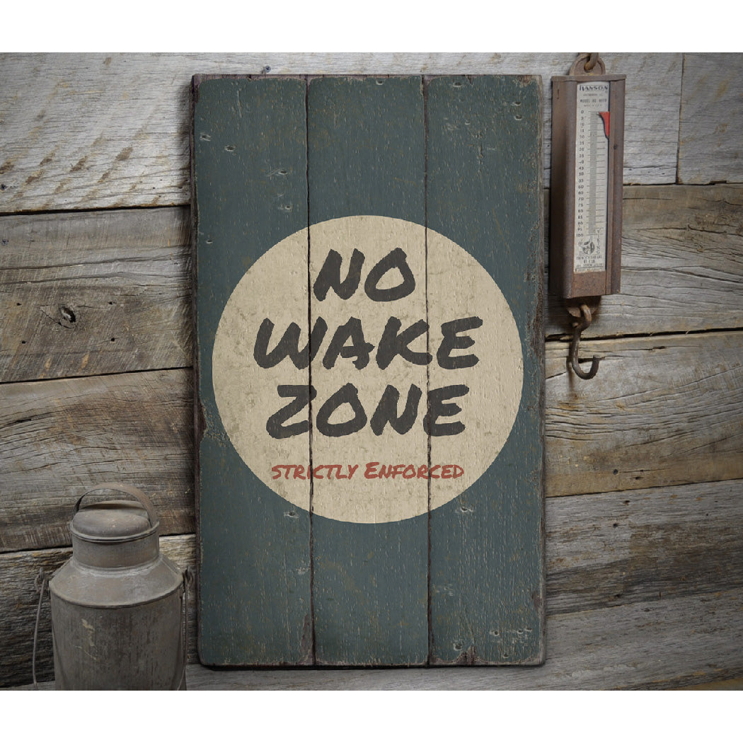 No Wake Zone Rustic Wood Sign