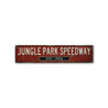 Jungle Park Speedway Rustic Wood Sign