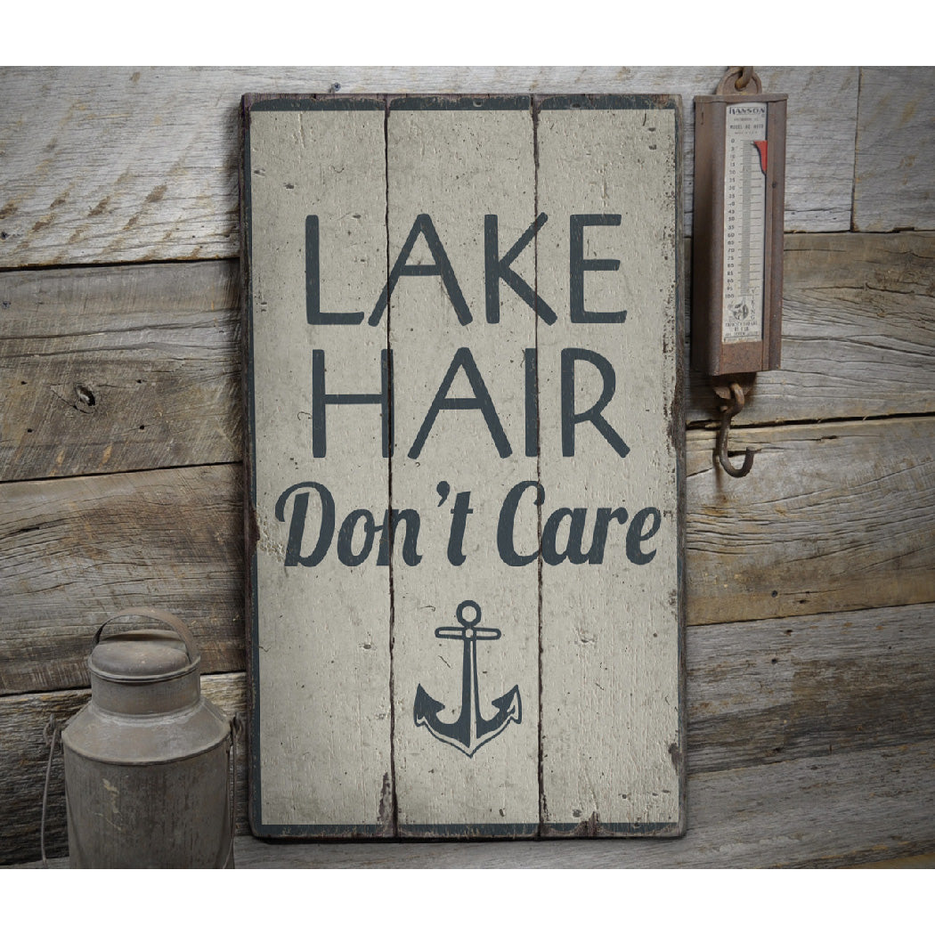 Lake Hair Dont Care Rustic Wood Sign