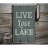 Live Love Lake Rustic Wood Sign