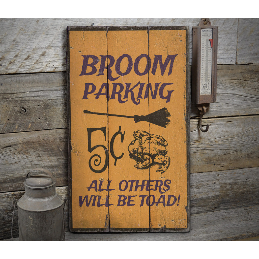 Broom Parking Rustic Wood Sign