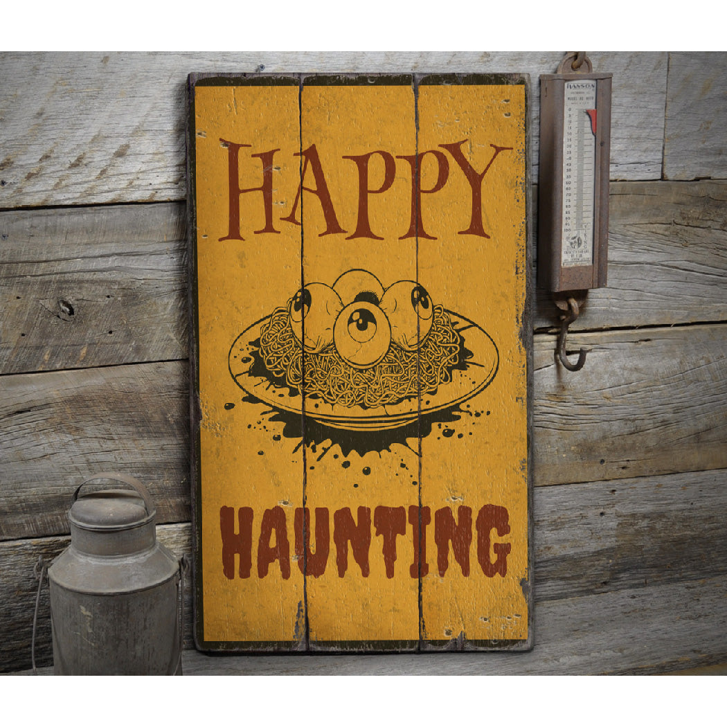 Happy Haunting Rustic Wood Sign