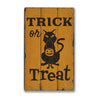 Trick Or Treat Rustic Wood Sign