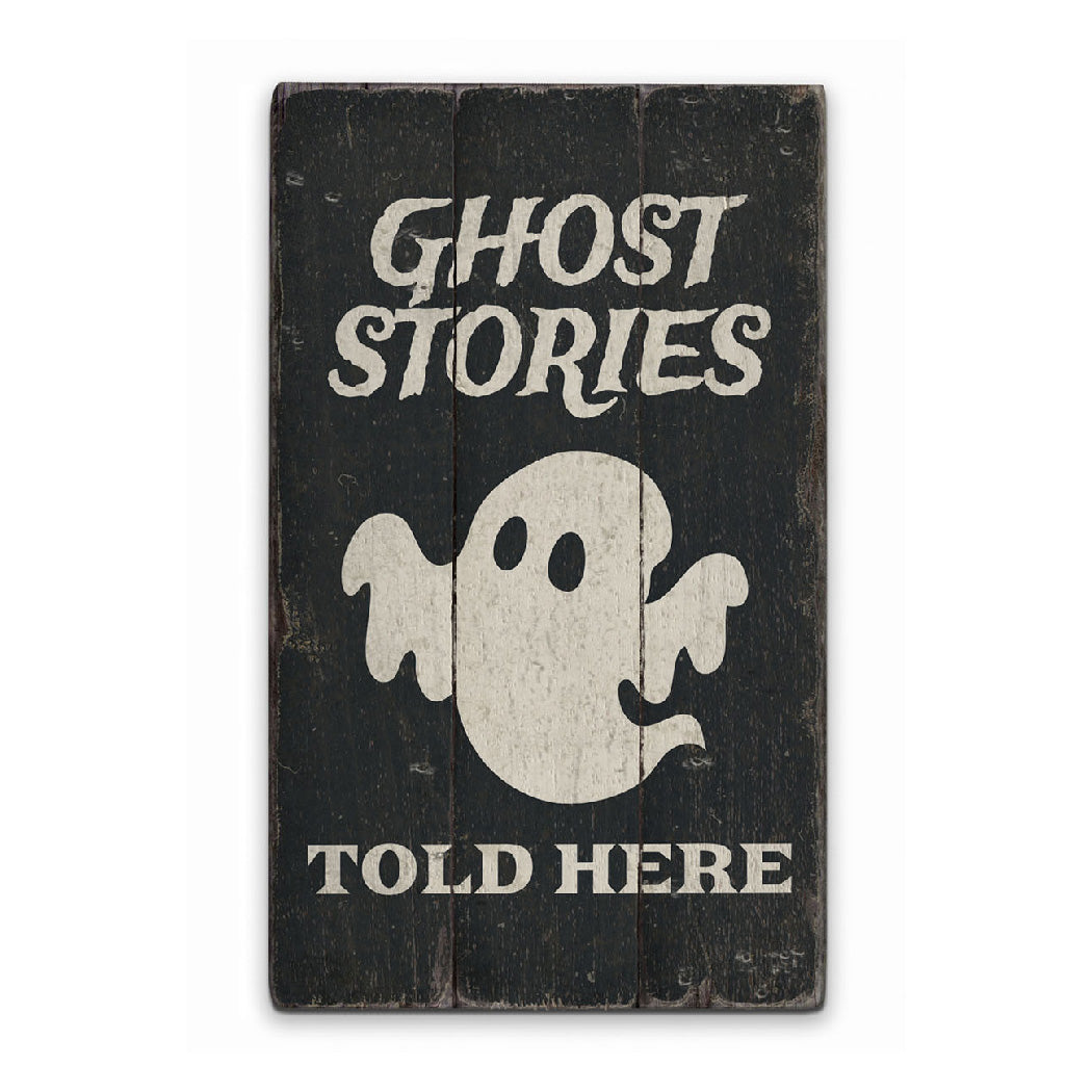 Ghost Stories Rustic Wood Sign