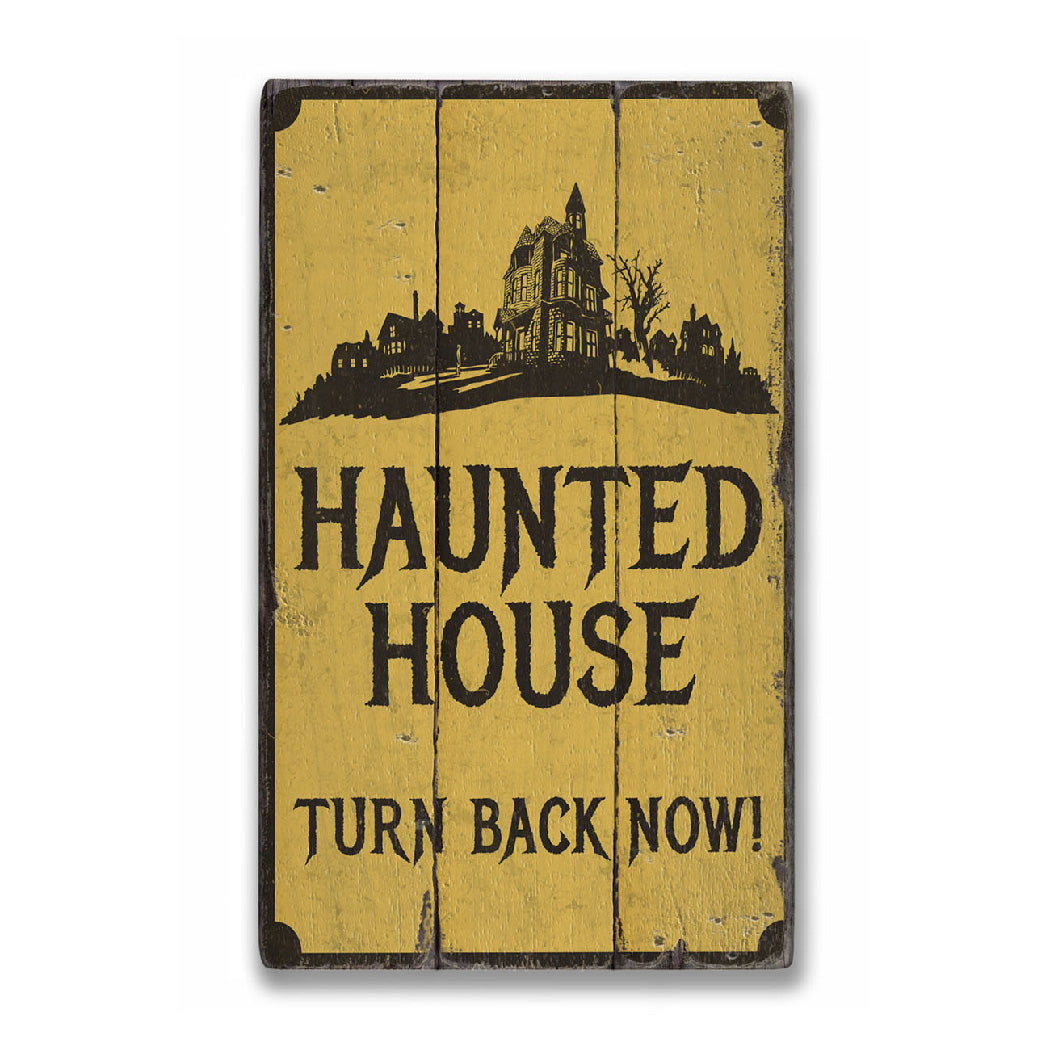 Haunted House Rustic Wood Sign