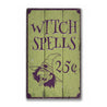 Witch Spells Rustic Wood Sign