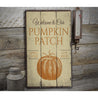 Welcome Pumpkin Patch Rustic Wood Sign